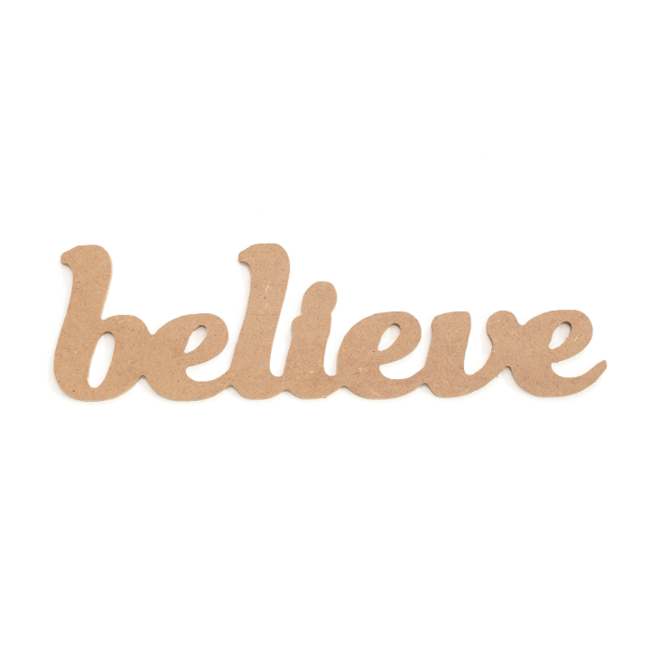 Drveni ukras od MDF-a - natpis believe - 35 cm