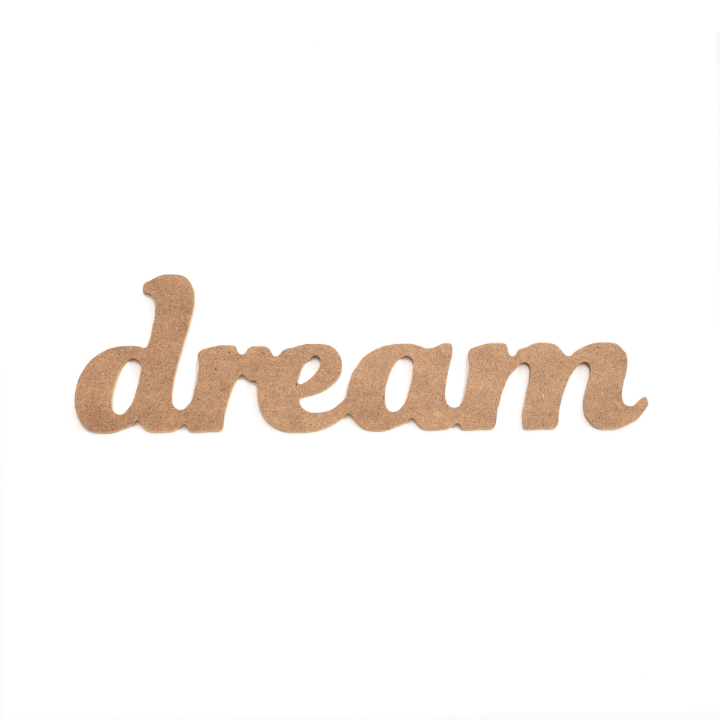 Drveni ukras od MDF-a - natpis dream